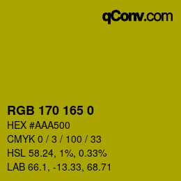 カラーコード: RGB 170 165 0 | qconv.com