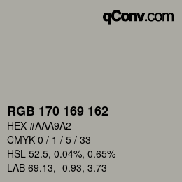 Color code: RGB 170 169 162 | qconv.com