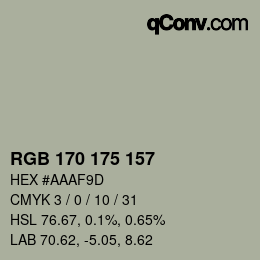 カラーコード: RGB 170 175 157 | qconv.com