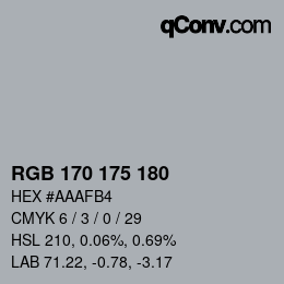Farbcode: RGB 170 175 180 | qconv.com