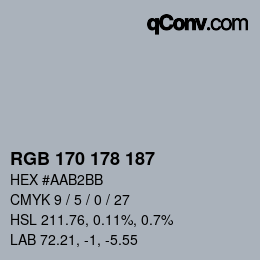 Color code: RGB 170 178 187 | qconv.com
