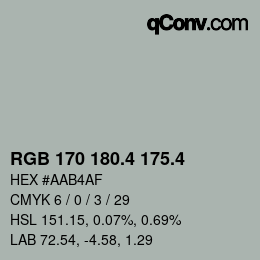 カラーコード: RGB 170 180.4 175.4 | qconv.com