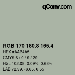 カラーコード: RGB 170 180.8 165.4 | qconv.com