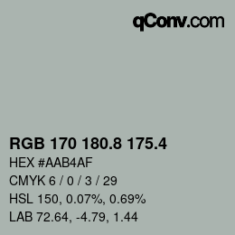 カラーコード: RGB 170 180.8 175.4 | qconv.com