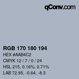 Color code: RGB 170 180 194 | qconv.com