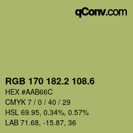 カラーコード: RGB 170 182.2 108.6 | qconv.com