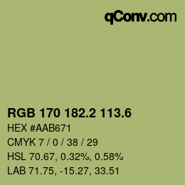 カラーコード: RGB 170 182.2 113.6 | qconv.com