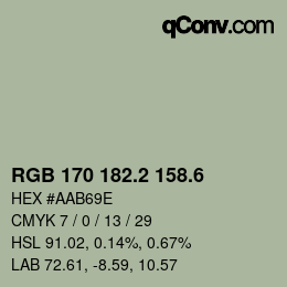 カラーコード: RGB 170 182.2 158.6 | qconv.com