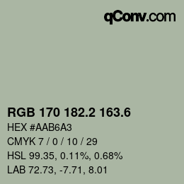 カラーコード: RGB 170 182.2 163.6 | qconv.com