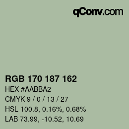 カラーコード: RGB 170 187 162 | qconv.com