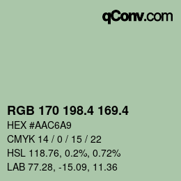 カラーコード: RGB 170 198.4 169.4 | qconv.com