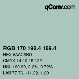カラーコード: RGB 170 198.4 189.4 | qconv.com