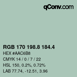 カラーコード: RGB 170 198.8 184.4 | qconv.com