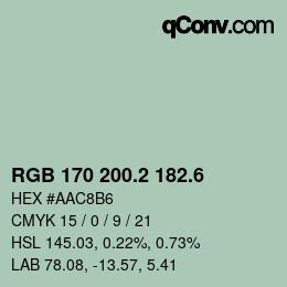 カラーコード: RGB 170 200.2 182.6 | qconv.com
