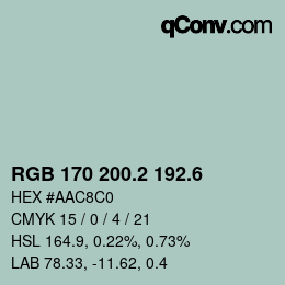 カラーコード: RGB 170 200.2 192.6 | qconv.com