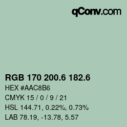 カラーコード: RGB 170 200.6 182.6 | qconv.com