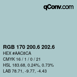 カラーコード: RGB 170 200.6 202.6 | qconv.com
