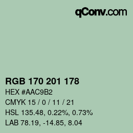 カラーコード: RGB 170 201 178 | qconv.com