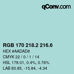 カラーコード: RGB 170 218.2 216.6 | qconv.com