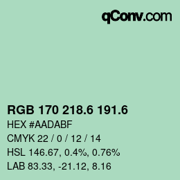 カラーコード: RGB 170 218.6 191.6 | qconv.com