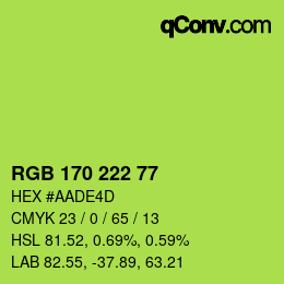 カラーコード: RGB 170 222 77 | qconv.com