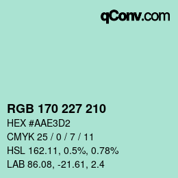Color code: RGB 170 227 210 | qconv.com