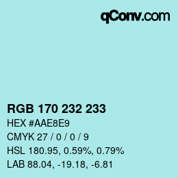 Color code: RGB 170 232 233 | qconv.com