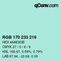 Color code: RGB 170 233 219 | qconv.com