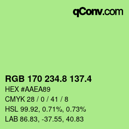 カラーコード: RGB 170 234.8 137.4 | qconv.com