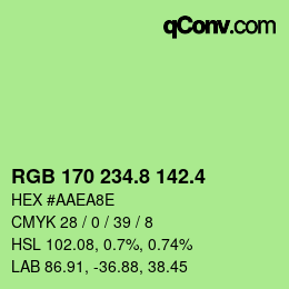 カラーコード: RGB 170 234.8 142.4 | qconv.com