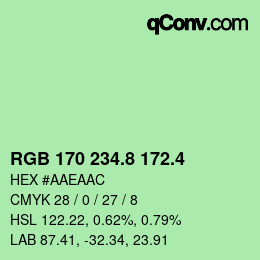 カラーコード: RGB 170 234.8 172.4 | qconv.com