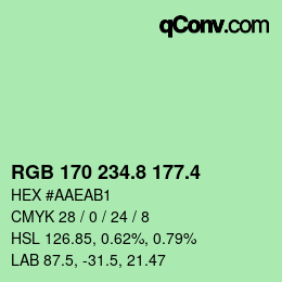 カラーコード: RGB 170 234.8 177.4 | qconv.com