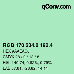 カラーコード: RGB 170 234.8 192.4 | qconv.com