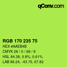 カラーコード: RGB 170 235 75 | qconv.com