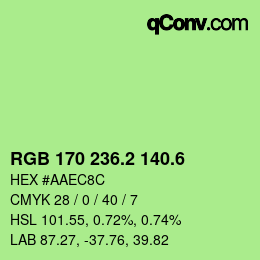 カラーコード: RGB 170 236.2 140.6 | qconv.com