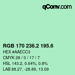 カラーコード: RGB 170 236.2 195.6 | qconv.com