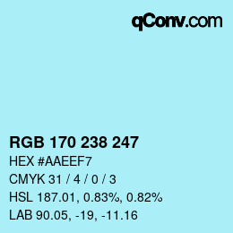 Color code: RGB 170 238 247 | qconv.com