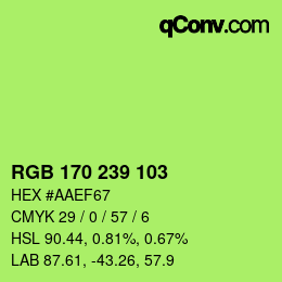 Color code: RGB 170 239 103 | qconv.com