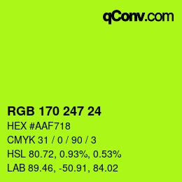 カラーコード: RGB 170 247 24 | qconv.com