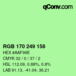 カラーコード: RGB 170 249 158 | qconv.com