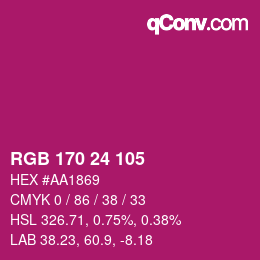 カラーコード: RGB 170 24 105 | qconv.com