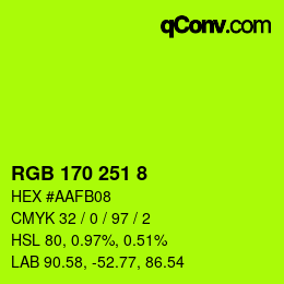 Color code: RGB 170 251 8 | qconv.com