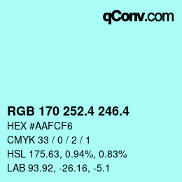 カラーコード: RGB 170 252.4 246.4 | qconv.com