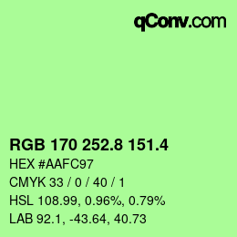 カラーコード: RGB 170 252.8 151.4 | qconv.com