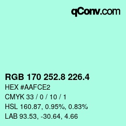 カラーコード: RGB 170 252.8 226.4 | qconv.com