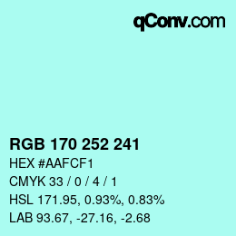 Color code: RGB 170 252 241 | qconv.com