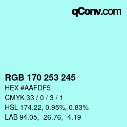 カラーコード: RGB 170 253 245 | qconv.com