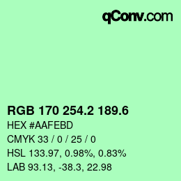 カラーコード: RGB 170 254.2 189.6 | qconv.com