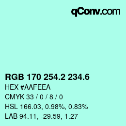 カラーコード: RGB 170 254.2 234.6 | qconv.com