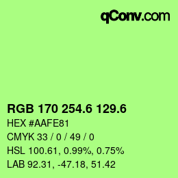カラーコード: RGB 170 254.6 129.6 | qconv.com